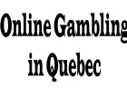 Online Gambling in Quebec: Exploring Opportunities and Risks