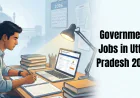 Government Jobs in Uttar Pradesh 2026: How to Stay Updated