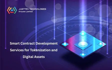 Smart Contract Development Services for Tokenization and Digital Assets