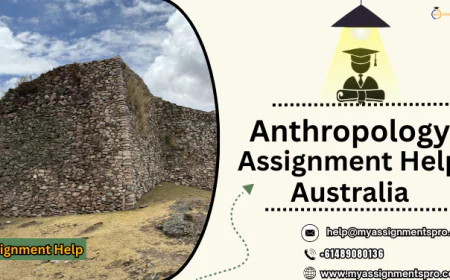 Anthropology Assignment Help Australia – Expert Support for Academic Excellence