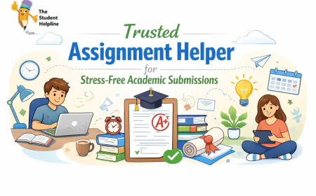Trusted Assignment Helper for Stress-Free Academic Submissions