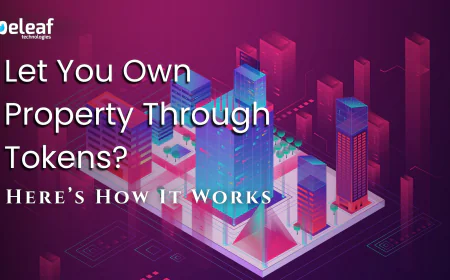 Could Real Estate Tokenization Let You Own Property Through Tokens? Here’s How It Works