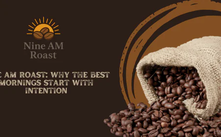 NINE AM ROAST: Why the Best Mornings Start With Intention