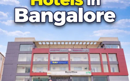 Hotels in Bangalore for Leisure Stays