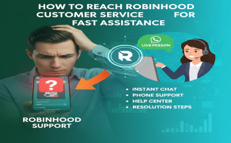 How to Reach Robinhood Customer Service for Fast Assistance?