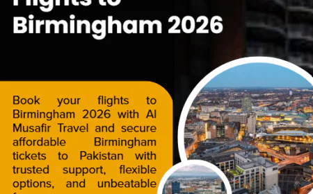 Flights to Birmingham 2026 – Book Your Journey with AlMusafir Travel