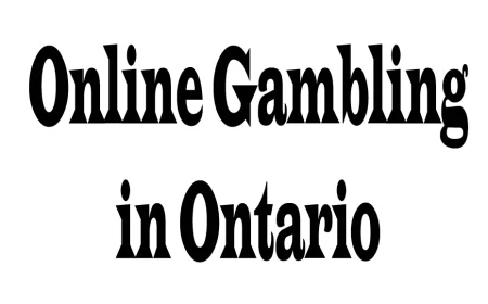 Online Gambling in Ontario: A Complete Guide with Five Unique Perspectives