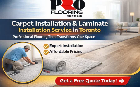 Carpet Installation & Laminate Installation Service in Toronto – Professional Flooring That Transforms Your Space