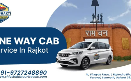 Affordable One Way Cab Service in Rajkot for Outstation & City Sightseeing - Shiv Shakti Tour & Travels