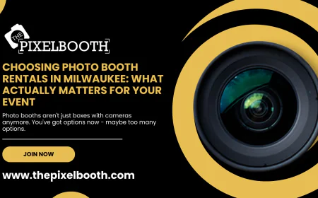 Choosing Photo Booth Rentals in Milwaukee: What Actually Matters for Your Event