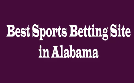 Best Sports Betting Site in Alabama: Top Picks and Insights