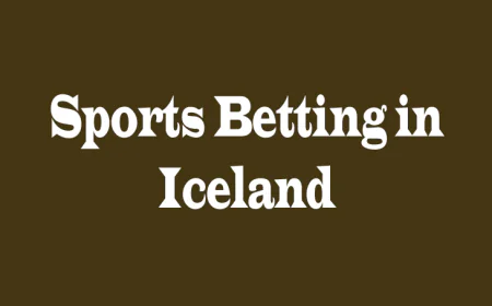Sports Betting in Iceland: A Complete Guide to Opportunities, Trends, and Player Perspectives