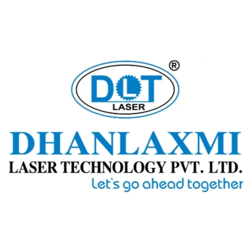 Dhanlaxmi Laser Technology Pvt Ltd