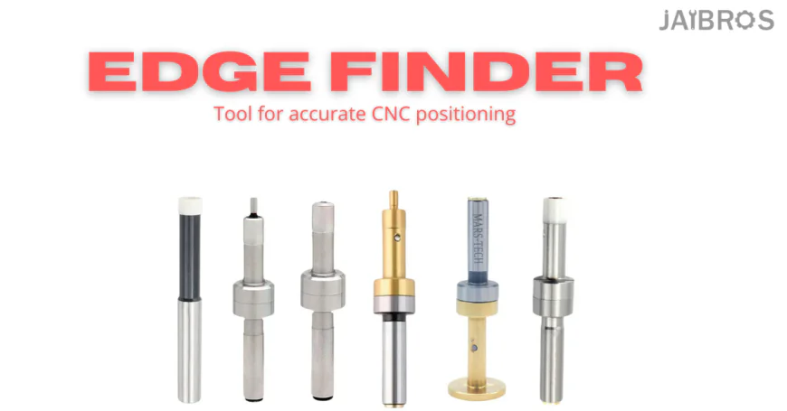 How to Use an Edge Finder for Accurate CNC Machining