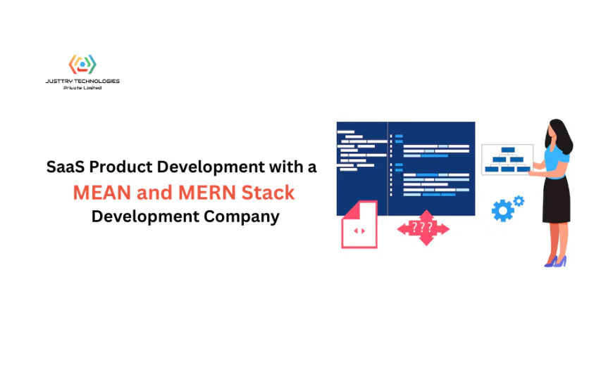 SaaS Product Development with a MEAN and MERN Stack Development Company
