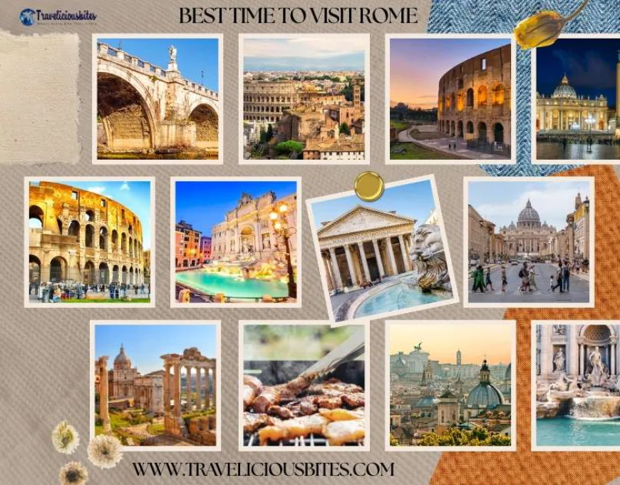 Best Time to Visit Rome