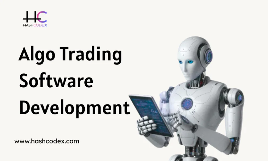 Getting Started with Algo Trading Software Development Without the Confusion