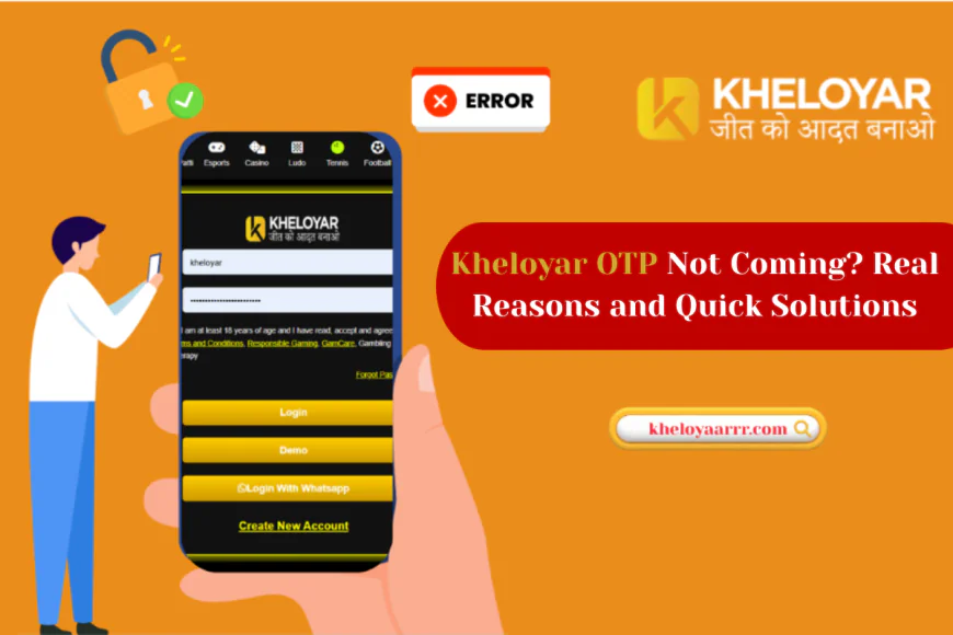 Kheloyar OTP Not Coming? Real Reasons and Quick Solutions