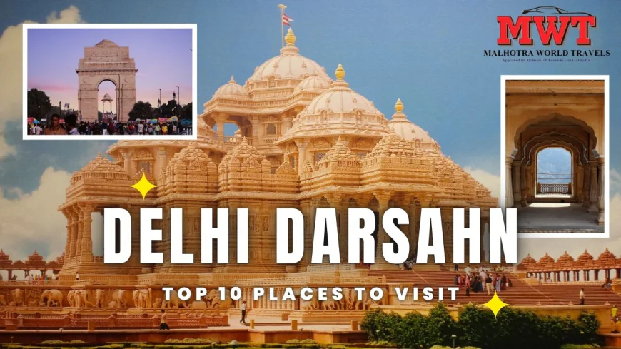 Delhi Darshan Bus Tour: Top 5 Must-Do Activities in One Day