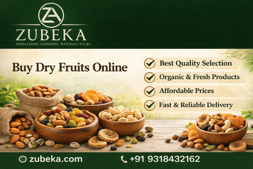 How to Identify Fresh and Original Products When You Buy Dry Fruits Online