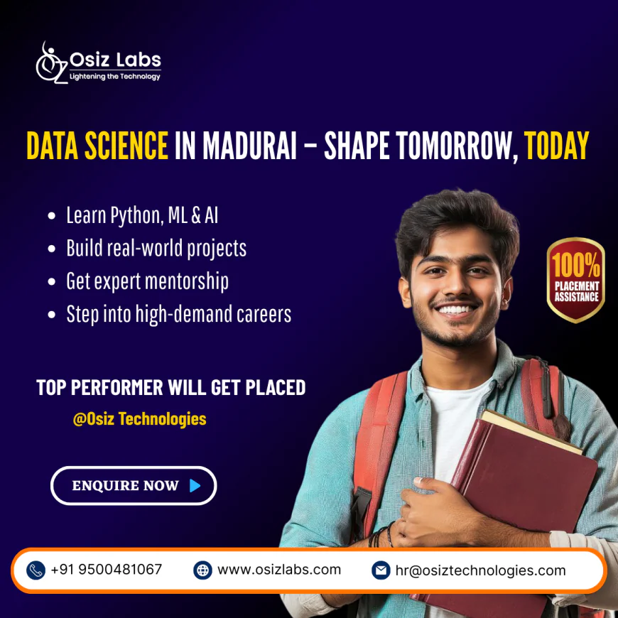 Launch Your Tech Career with Data Science Training in Madurai