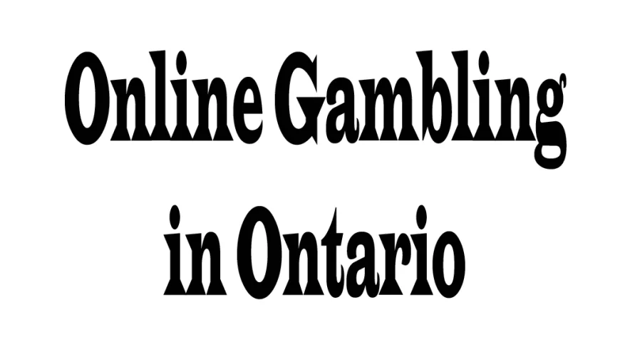 Online Gambling in Ontario: A Complete Guide with Five Unique Perspectives