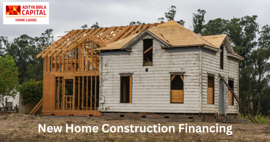 New Home Construction Financing: Loan Options, Rates & Requirements