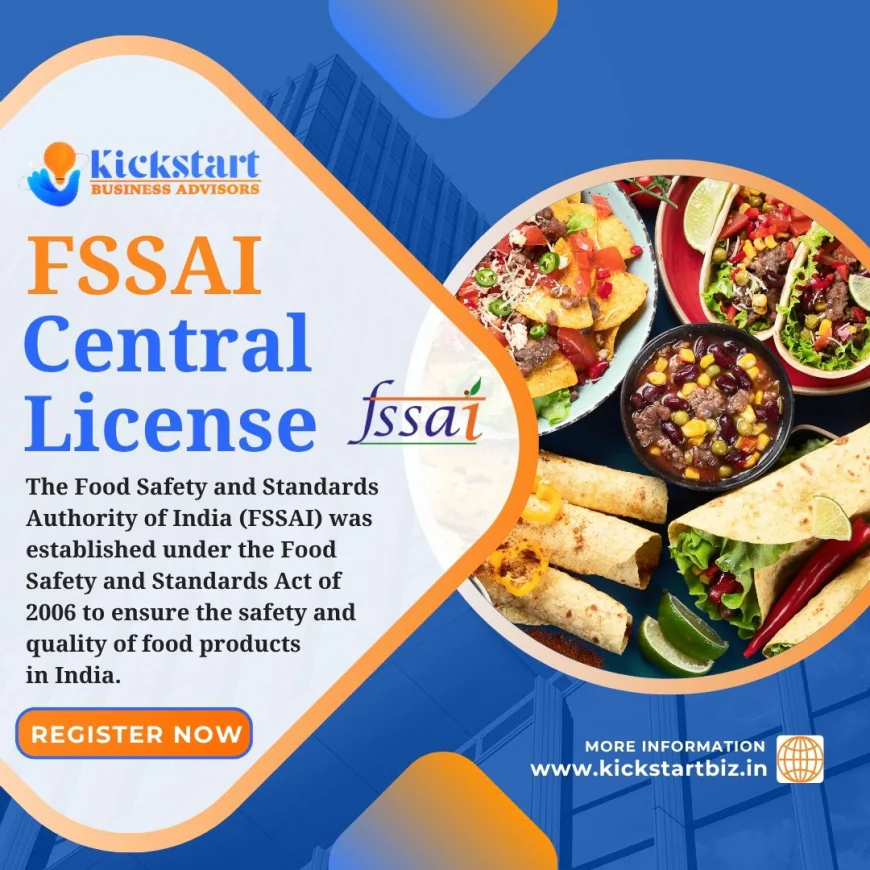 Complete Guide to FSSAI Registration and FSSAI License in India
