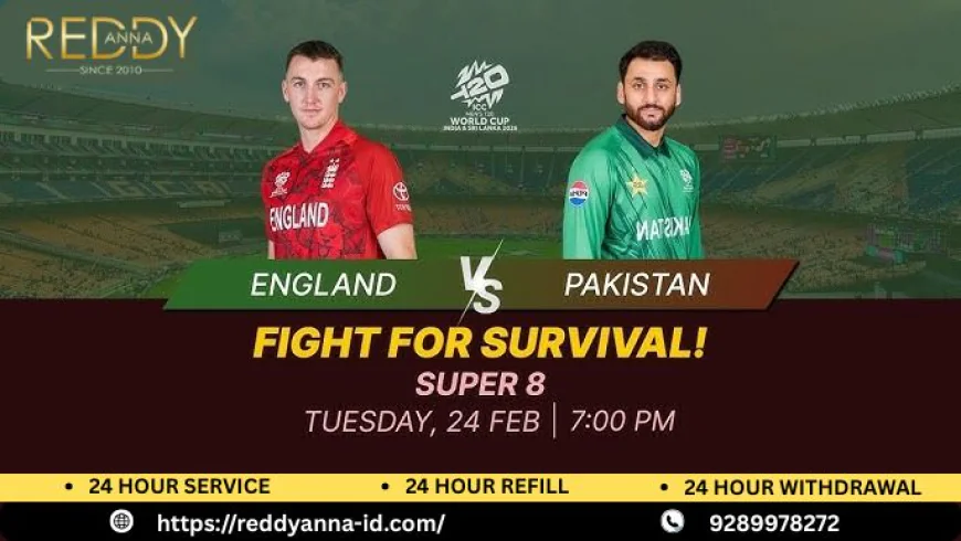 Reddy Anna Online Book ID Tracks ENG vs PAK Super 8 Test of Nerve in Pallekele Tonight