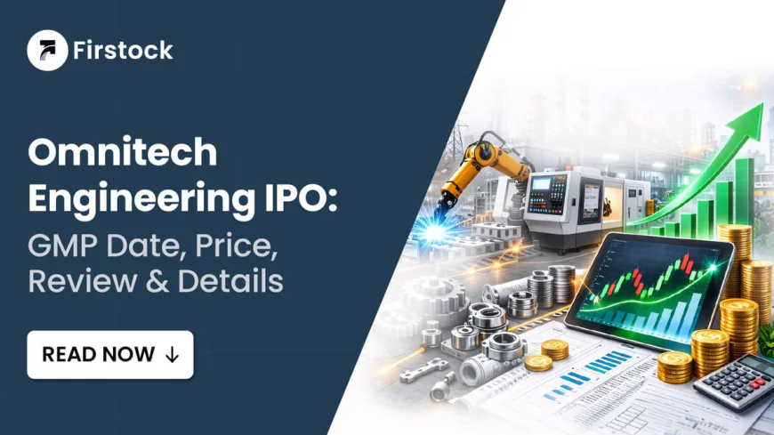 Omnitech Engineering IPO GMP Guide 2026