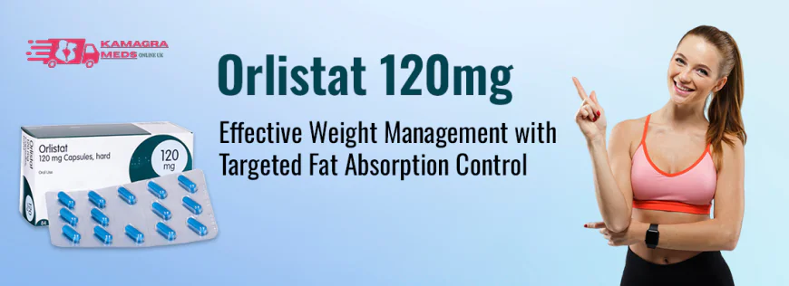 A Helpful Option for Obesity Challenges With Orlistat 120mg