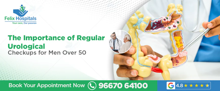 Protecting Men’s Health: Importance of Urology Checkups After 50