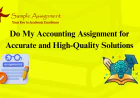 Do My Accounting Assignment for Accurate and High-Quality Solutions