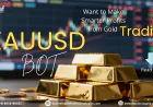 Want to Make Smarter Profits from Gold Trading - XAUUSD Bot