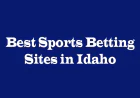Best Sports Betting Sites in Idaho: Top Choices for Every Player