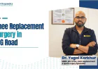 Knee Replacement Surgery in MG Road, Gurgaon
