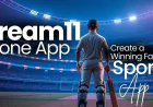 Dream11 Clone App: Create a Winning Fantasy Sports App