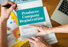 How to Register a Producer Company in India – Step-by-Step