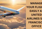 Travel Planning and Customer Support at United Airlines San Francisco Office