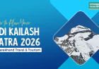 How to Plan Your Adi Kailash Yatra 2026  | Uttarakhand Travel & Tourism