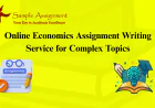 Online Economics Assignment Writing Service for Complex Topics