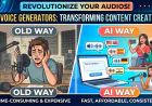 How AI Voice Generators Are Transforming Content Creation