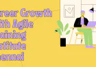 Career Growth with Agile Training Institute in Chennai