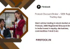 Cheapest Stock Broker in India – Firstock Trading App Guide