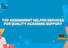 Top Assignment Helper Services for Quality Academic Support