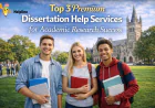 Top 3 Premium Dissertation Help Services for Academic Research Success