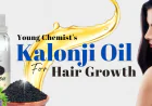 Guidelines Of the Kalonji Oil for Hair Growth