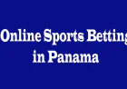 Online Sports Betting in Panama: Opportunities, Risks, and Perspectives