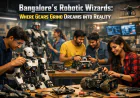 Bangalore's Robotic Wizards Where Gears Grind Dreams into Reality