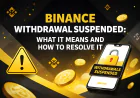Binance Withdrawal Suspended: Causes, Fixes, and How to Restore Access Quickly